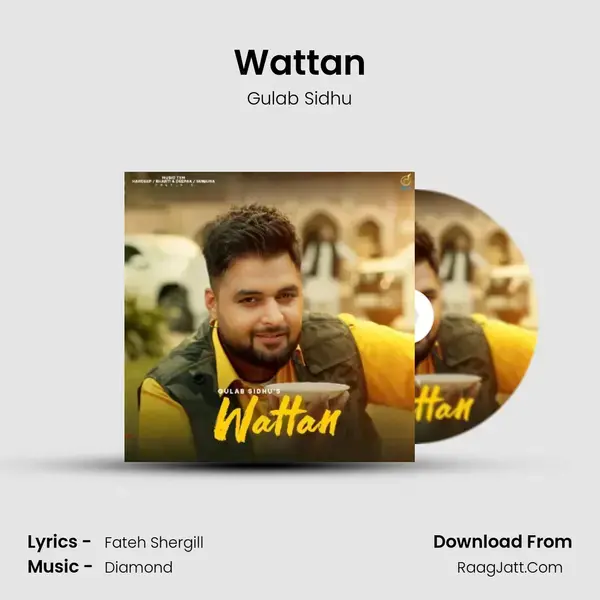 Wattan Song mp3 | Gulab Sidhu