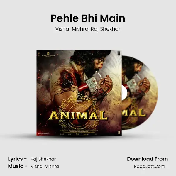 Pehle Bhi Main mp3 song