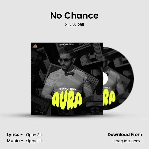 No Chance mp3 song