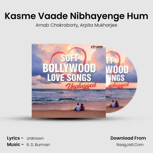 Kasme Vaade Nibhayenge Hum mp3 song