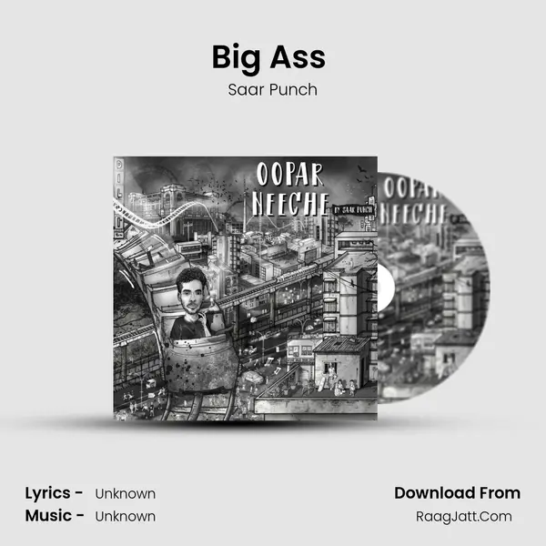 Big Ass (Skit) Song mp3 | Saar Punch