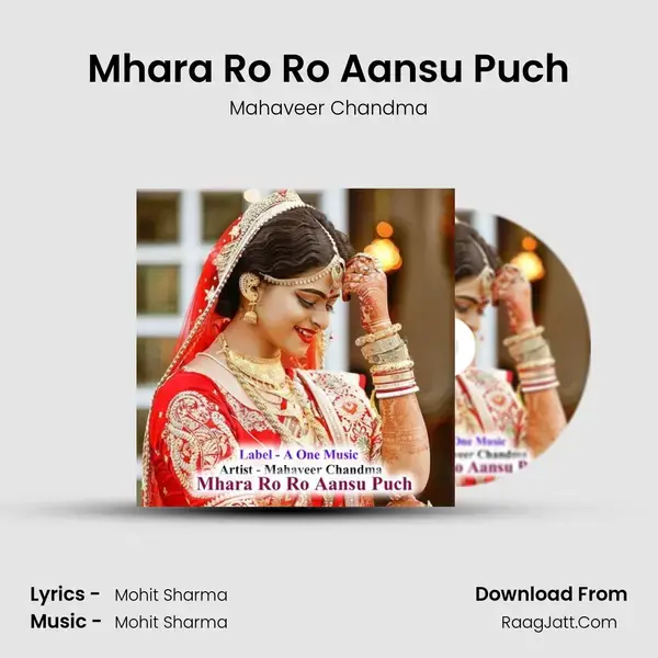 Mhara Ro Ro Aansu Puch mp3 song