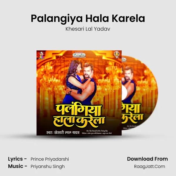 Palangiya Hala Karela mp3 song