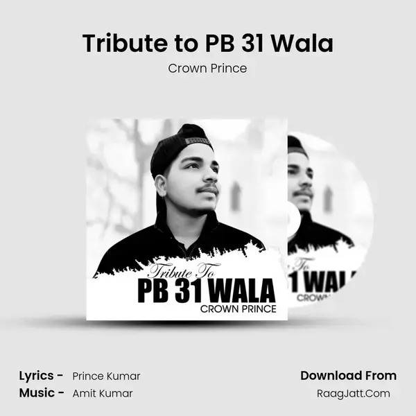 Tribute to PB 31 Wala mp3 song