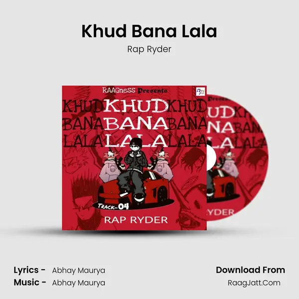 Khud Bana Lala mp3 song