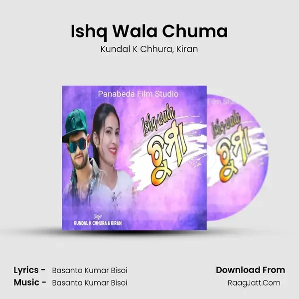 Ishq Wala Chuma mp3 song