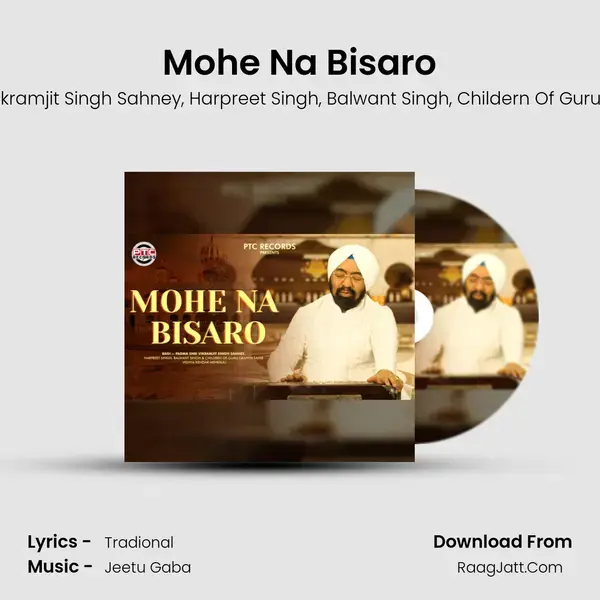 Mohe Na Bisaro mp3 song