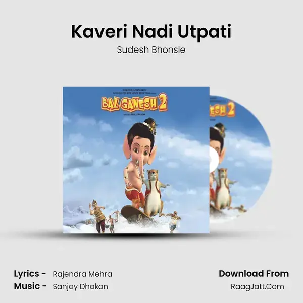 Kaveri Nadi Utpati Song mp3 | Sudesh Bhonsle