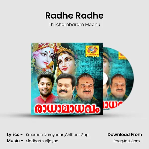 Radhe Radhe Song mp3 | Thrichambaram Madhu