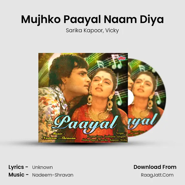 Mujhko Paayal Naam Diya mp3 song