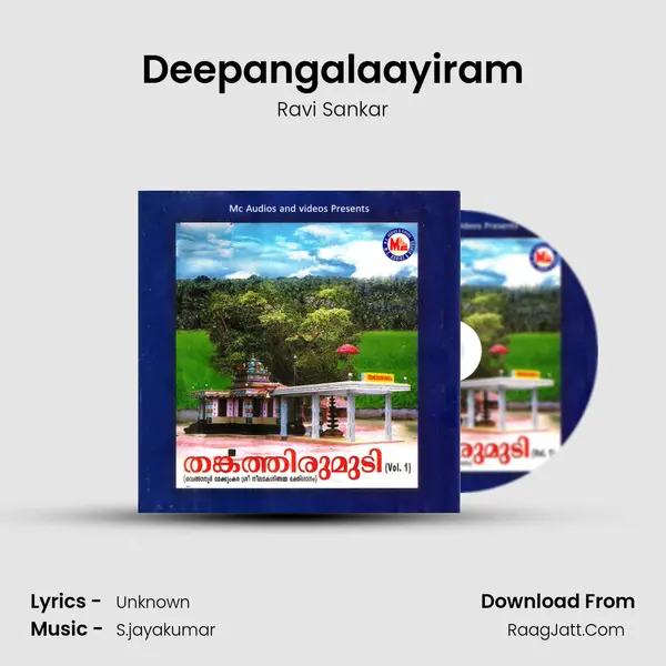 Deepangalaayiram Song mp3 | Ravi Sankar