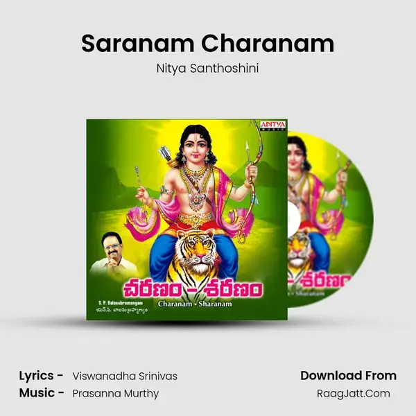 Saranam Charanam Song mp3 | Nitya Santhoshini