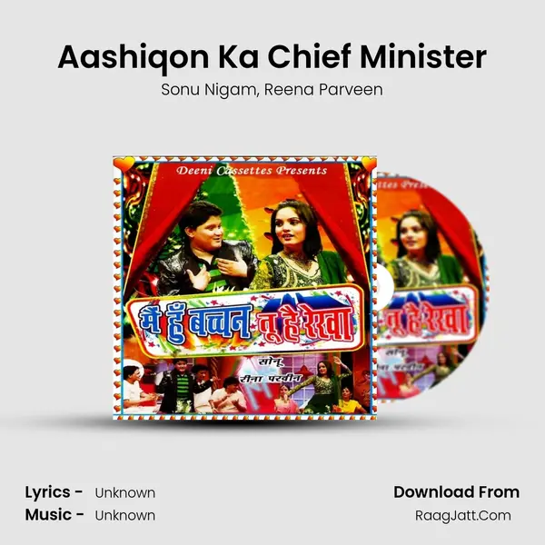 Aashiqon Ka Chief Minister mp3 song