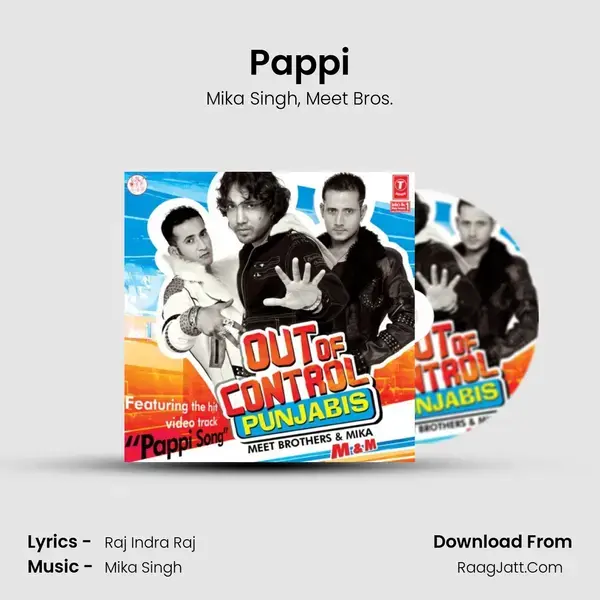 Pappi Song mp3 | Mika Singh