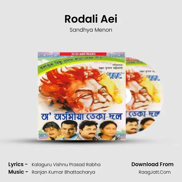 Rodali Aei Song mp3 | Sandhya Menon