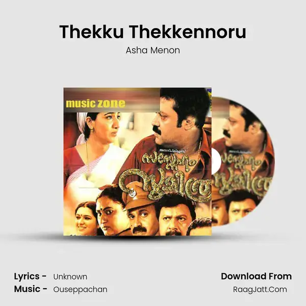 Thekku Thekkennoru mp3 song