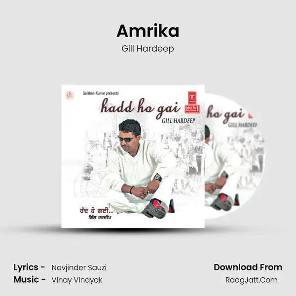 Amrika Song mp3 | Gill Hardeep