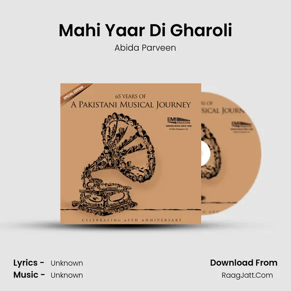 Mahi Yaar Di Gharoli Song mp3 | Abida Parveen