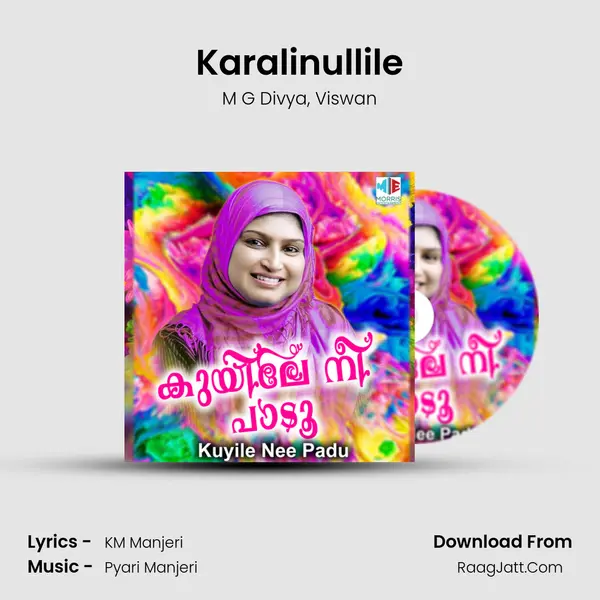 Karalinullile Song mp3 | M G Divya