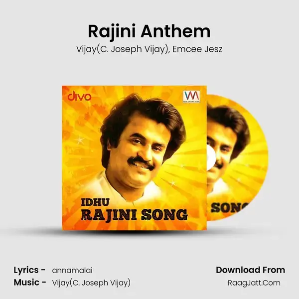 Rajini Anthem - Vijay(C. Joseph Vijay)