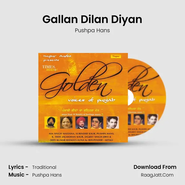 Gallan Dilan Diyan Song mp3 | Pushpa Hans