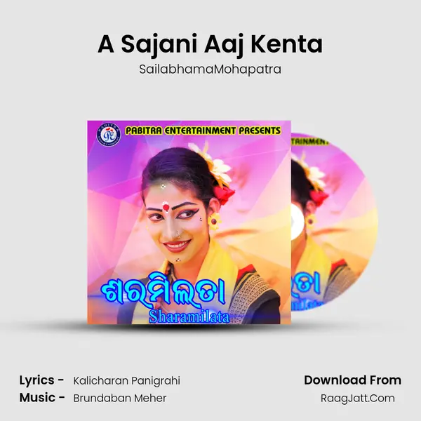 A Sajani Aaj Kenta mp3 song