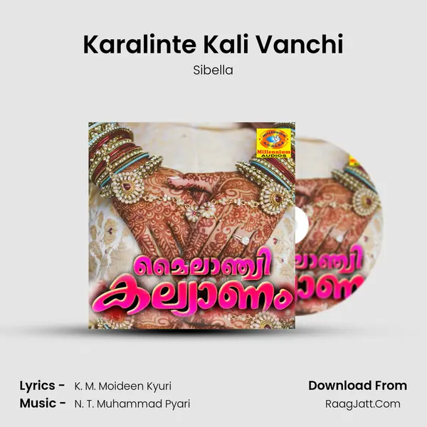 Karalinte Kali Vanchi Song mp3 | Sibella