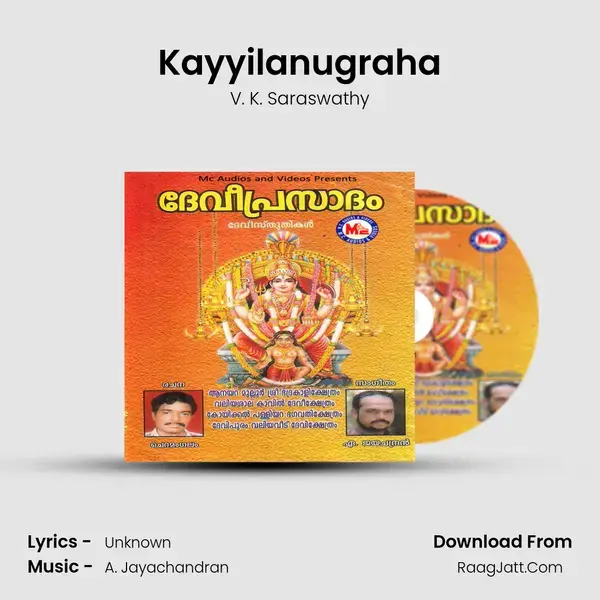 Kayyilanugraha mp3 song