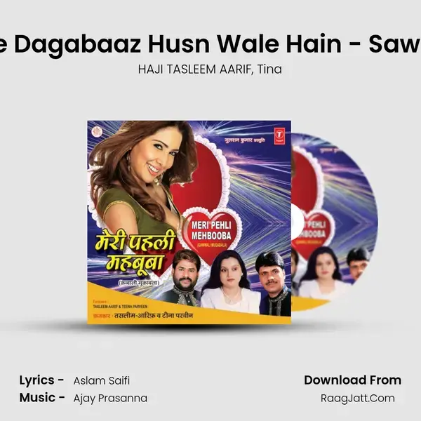 Ye Dagabaaz Husn Wale Hain - Sawal mp3 song