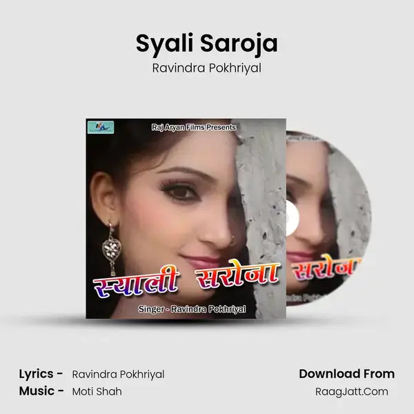 Syali Saroja Song mp3 | Ravindra Pokhriyal