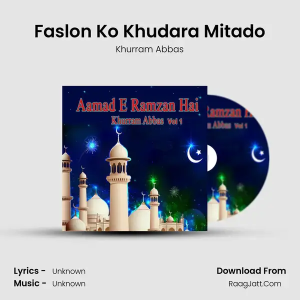 Faslon Ko Khudara Mitado Song mp3 | Khurram Abbas