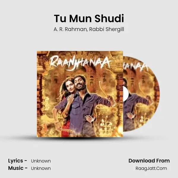 Tu Mun Shudi Song mp3 | A. R. Rahman