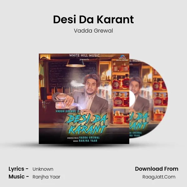 Desi Da Karant mp3 song