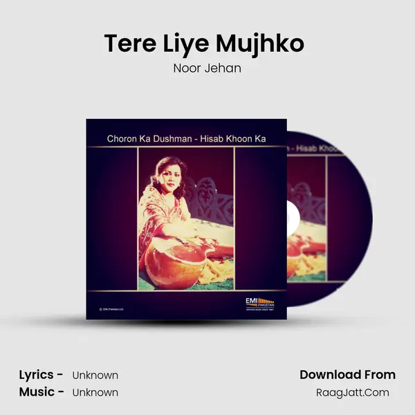 Tere Liye Mujhko (From 