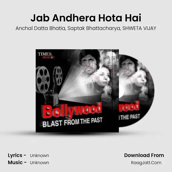 Jab Andhera Hota Hai mp3 song