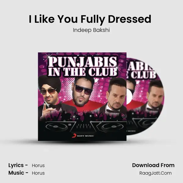 I Like You Fully Dressed (From 