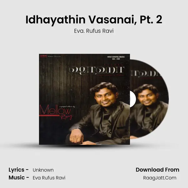 Idhayathin Vasanai, Pt. 2 mp3 song