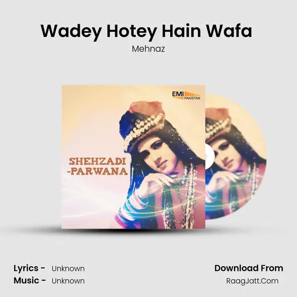 Wadey Hotey Hain Wafa (From 