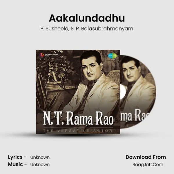 Aakalundadhu Song mp3 | P. Susheela