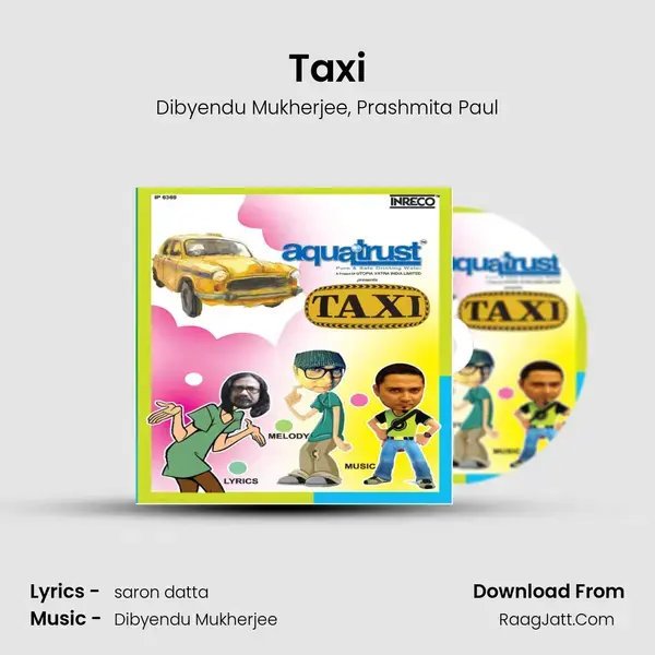 Taxi Song mp3 | Dibyendu Mukherjee