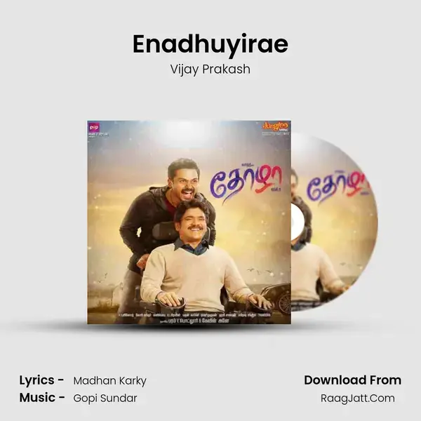 Enadhuyirae Song mp3 | Vijay Prakash