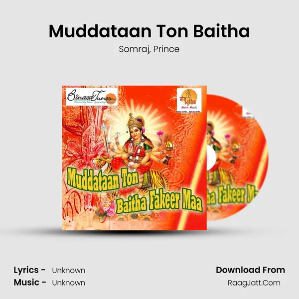 Muddataan Ton Baitha Song mp3 | Somraj