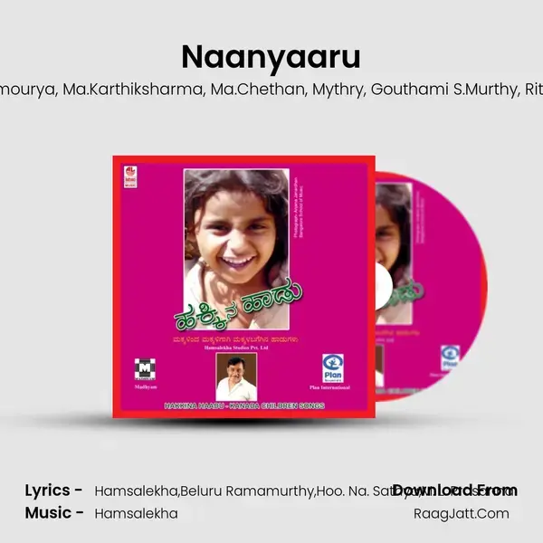 Naanyaaru mp3 song