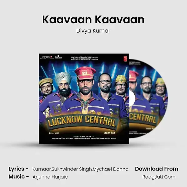 Kaavaan Kaavaan Song mp3 | Divya Kumar