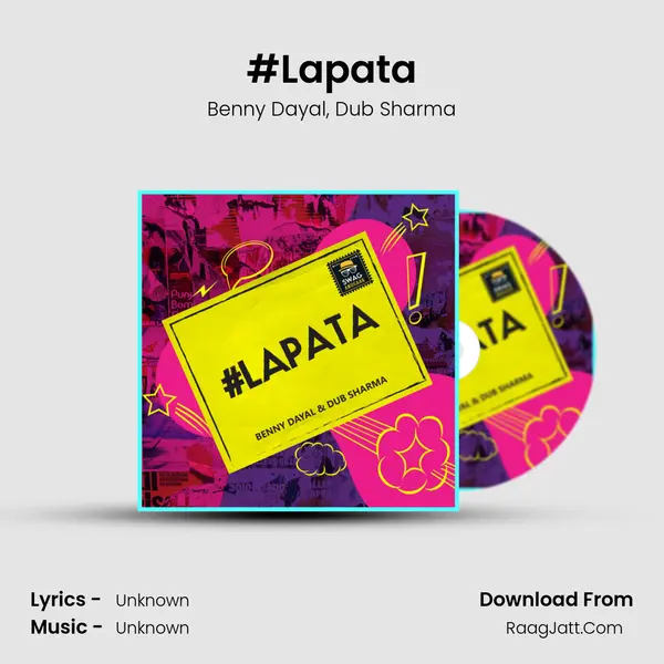 #Lapata Song mp3 | Benny Dayal