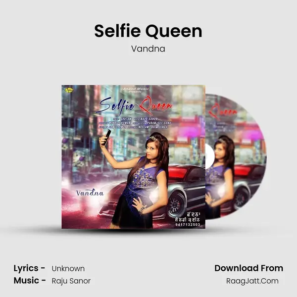 Selfie Queen mp3 song