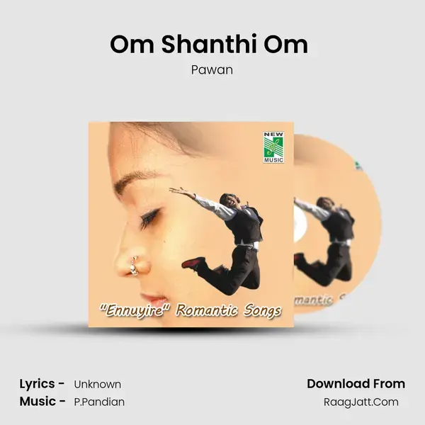 Om Shanthi Om (From 