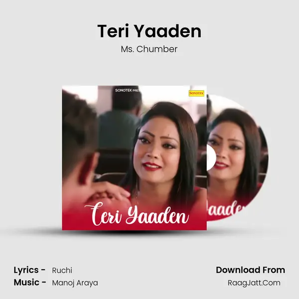 Teri Yaaden Song mp3 | Ms. Chumber