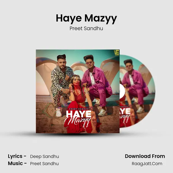 Haye Mazyy mp3 song