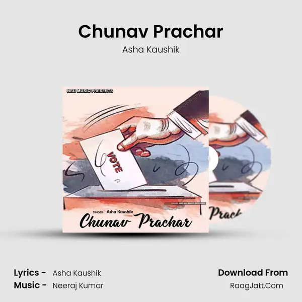 Chunav Prachar mp3 song